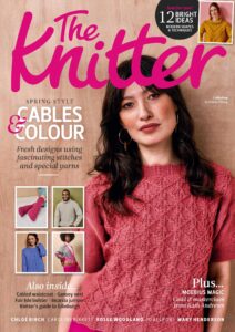 The Knitter – Issue 227, 2026