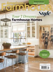 American Farmhouse Style – June-July 2026