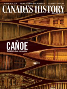 Canada’s History – Summer 2026