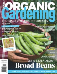 Good Organic Gardening – Vol 16 No 6, Winter 2026