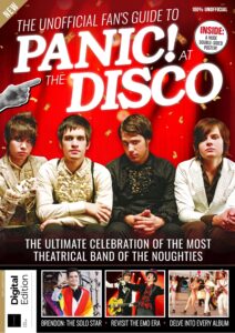 The unofficial Fan’s Guide to Panic! At the Disco – 1st Edi…