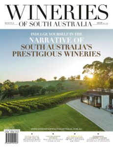 Wineries of South Australia – Issue 6, 2026