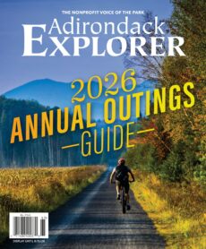 Adirondack Explorer – Outings Guide 2026