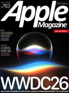 AppleMagazine – Issue 763, 12 June 2026