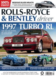 Rolls Royce & Bentley Driver – Issue 55 July-August 2026