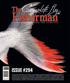 The Complete Fly Fisherman – Issue 294, 2026