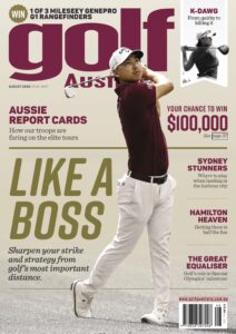 Golf Australia – August 2026 Issue 447
