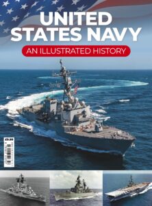 The United States Navy – An Illustrated History – Issue 1, …