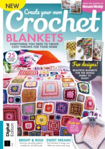 Create Your Own Crochet Blankets – 4th Edition 2026