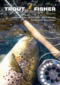 Trout Fisher – Issue 198, Spring 2026